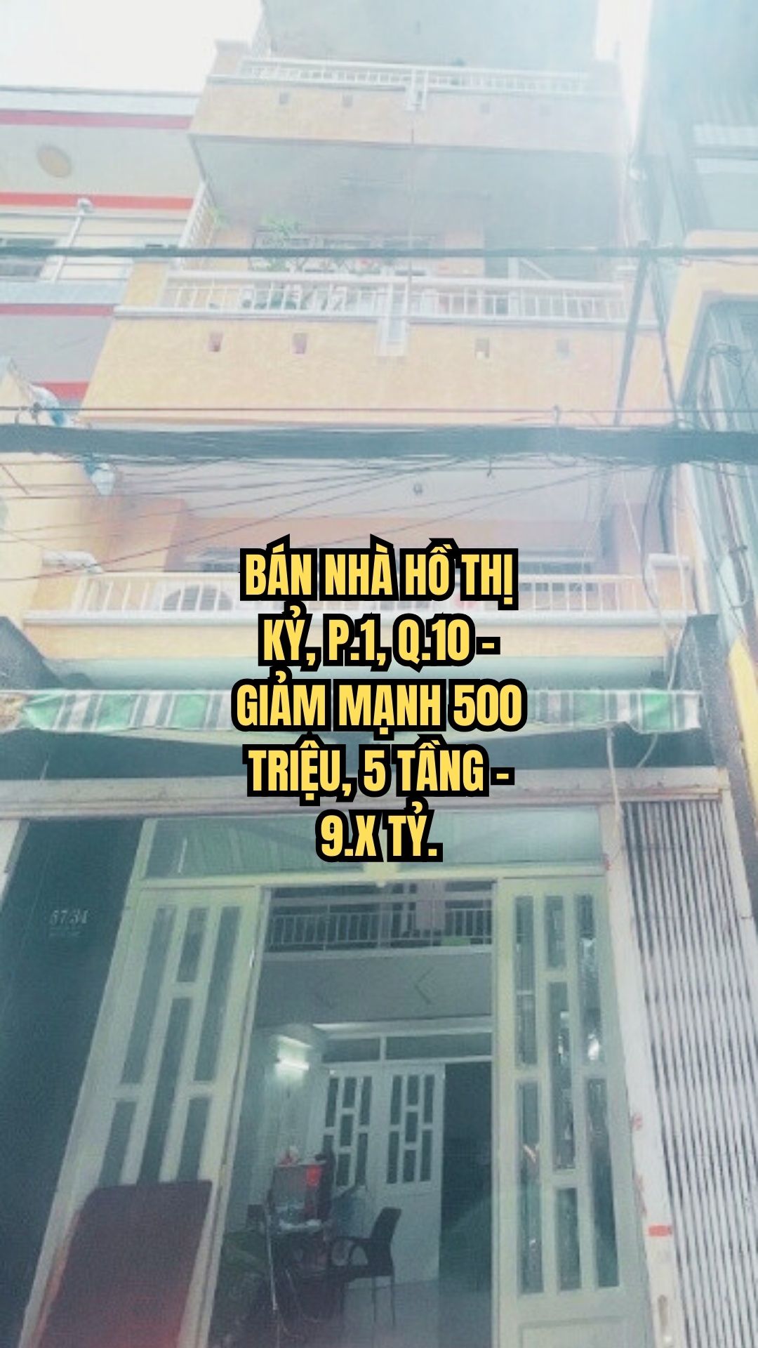 BÁN NHÀ HỒ THỊ KỶ, P.1, Q.10 - GIẢM MẠNH 500 TRIỆU, 5 TẦNG - 9.X TỶ